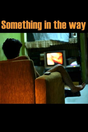 Something in the Way